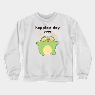 Hoppiest Day Ever Crewneck Sweatshirt